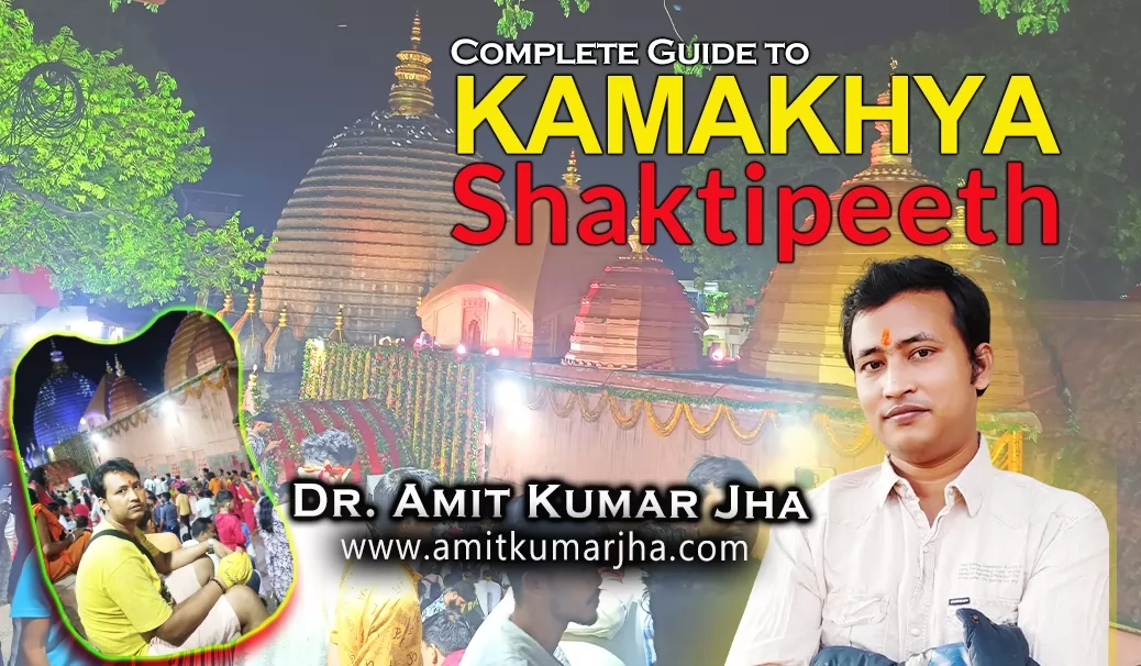 Kamakhya Temple Origin History Tantra Mahavidyas Festivals and Secrets
