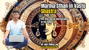 Marma Sthan in Vastu Shastra: The Vital Energy Intersections of the Home